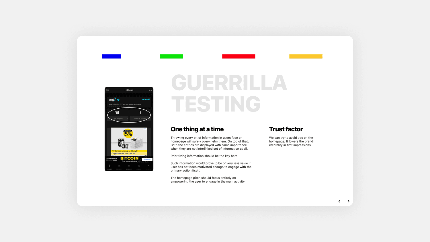 Guerrilla testing insights: one thing at a time, and trust factor, with a screenshot of the current homepage